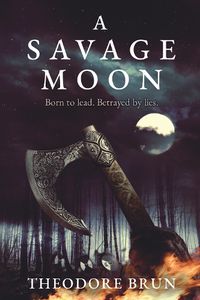 Cover image for A Savage Moon