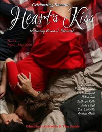 Cover image for Heart's Kiss: Issue 14, April-May 2019: Featuring Anna J. Stewart