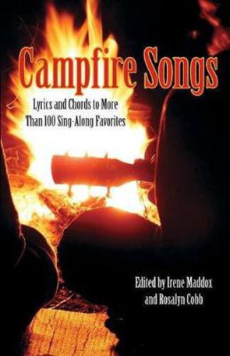 Cover image for Campfire Songs: Lyrics And Chords To More Than 100 Sing-Along Favorites