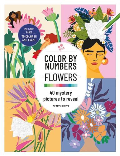 Cover image for Color by Numbers: Flowers