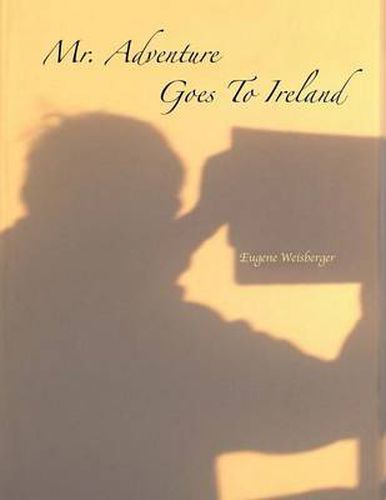 Cover image for Mr. Adventure Goes to Ireland