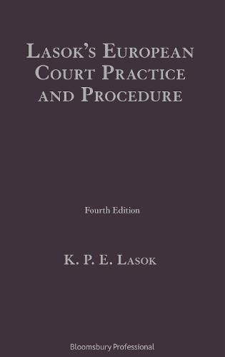 Cover image for Lasok's European Court Practice and Procedure