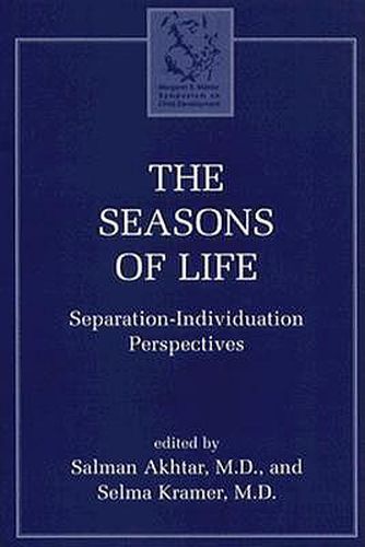 Cover image for The Seasons of Life: Separation-Individuation Perspectives