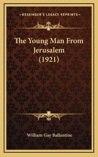 The Young Man from Jerusalem (1921)