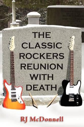 Cover image for The Classic Rockers Reunion with Death