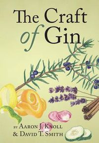 Cover image for The Craft of Gin