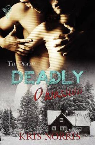 Cover image for Deadly Obsession