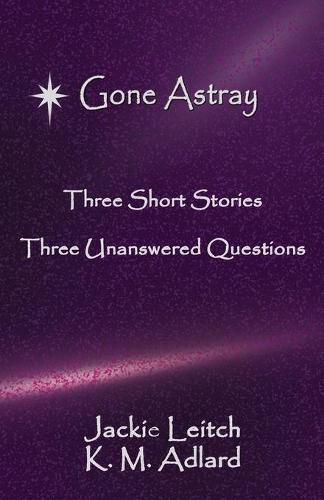 Cover image for Gone Astray: (Dyslexia-Smart)