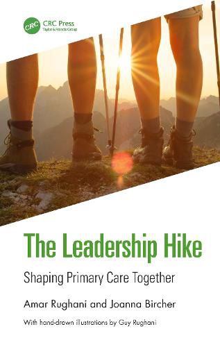 Cover image for The Leadership Hike: Shaping Primary Care Together