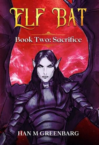 Cover image for Elf Bat Book Two Sacrifice