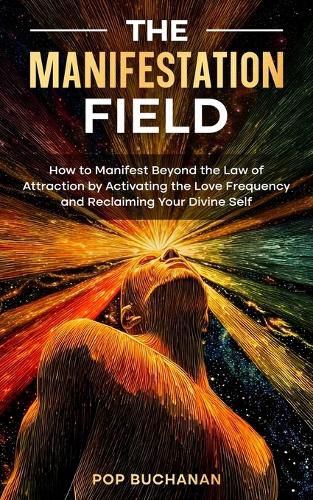 Cover image for The Manifestation Field