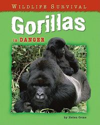 Cover image for Gorillas in Danger