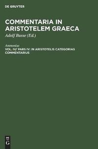 Cover image for In Aristotelis Categorias Commentarius