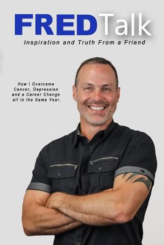 Cover image for Fred Talk: Inspiration and Truth From a Friend