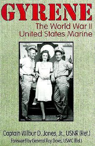 Cover image for Gyrene: The World War II United States Marine