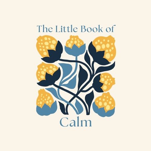 Cover image for The Little Book of Calm