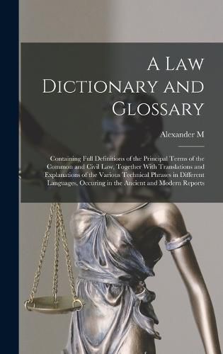 A law Dictionary and Glossary