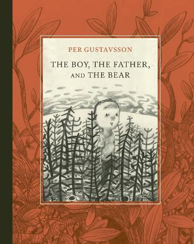 Cover image for The Boy, The Father, and The Bear