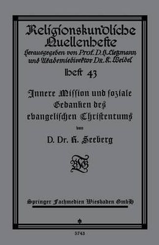 Cover image for Innere Mission Und Soziale Gedanken Des Evangelischen Christentums