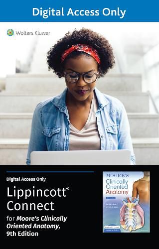 Cover image for Moore's Clinically Oriented Anatomy 9e Lippincott Connect Standalone Digital Access Card