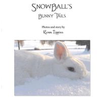 Cover image for Snow Ball's Bunny Tails