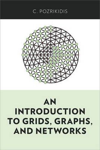 Cover image for An Introduction to Grids, Graphs, and Networks