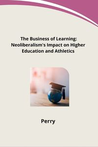 Cover image for The Business of Learning