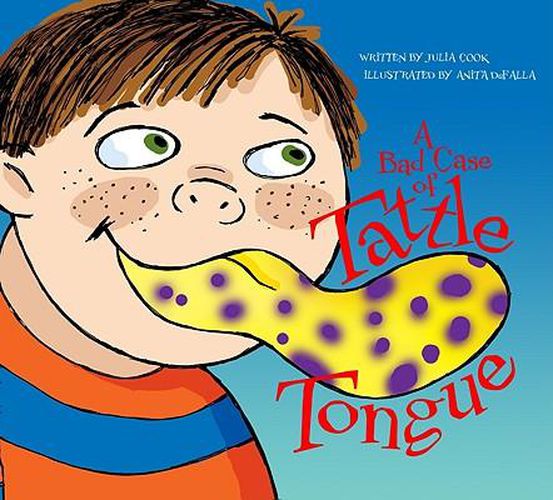 Cover image for A Bad Case of Tattle Tongue