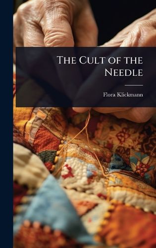 Cover image for The Cult of the Needle