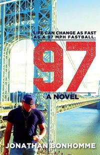 Cover image for 97: A Novel