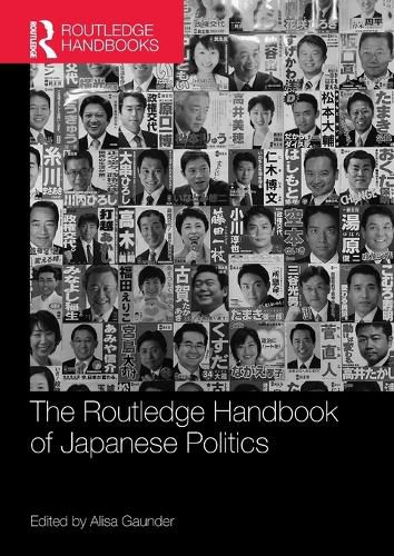 Cover image for The Routledge Handbook of Japanese Politics