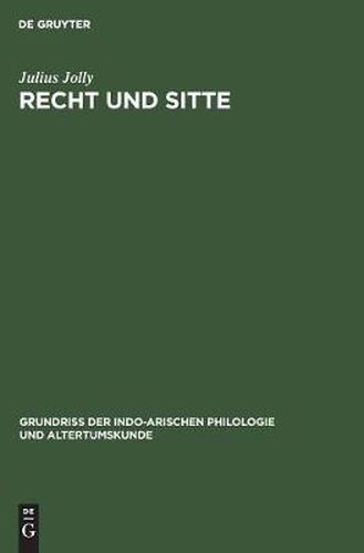 Recht Und Sitte: (Einschliesslich Der Einheimischen Litteratur)