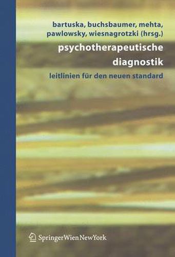 Cover image for Psychotherapeutische Diagnostik: Leitlinien Fur Den Neuen Standard