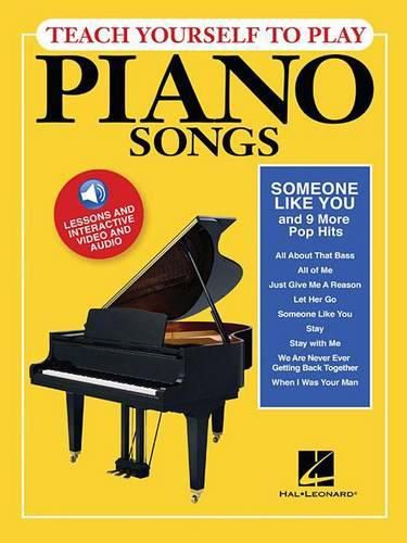 Cover image for Someone Like You And 9 More Pop Hits: Teach Yourself to Play Piano Songs