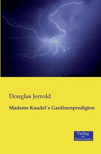 Cover image for Madame KaudelAs Gardinenpredigten