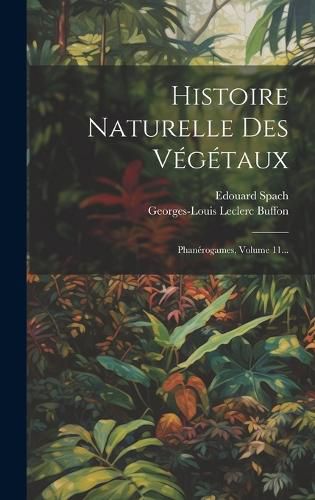 Cover image for Histoire Naturelle Des Vegetaux