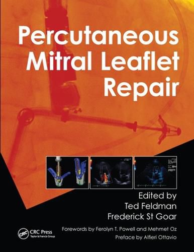 Cover image for Percutaneous Mitral Leaflet Repair: MitraClip Therapy for Mitral Regurgitation