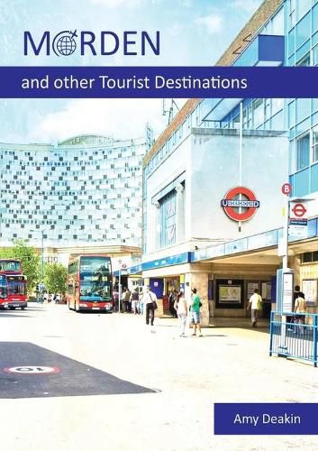 Cover image for MORDEN and other Tourist Destinations
