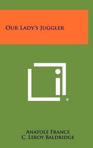 Cover image for Our Lady's Juggler