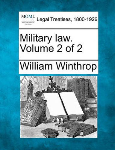 Cover image for Military Law. Volume 2 of 2