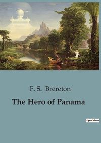 Cover image for The Hero of Panama