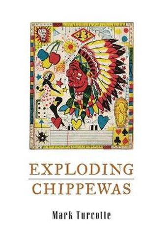 Cover image for Exploding Chippewas: Poems