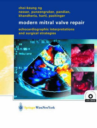 Cover image for Modern Mitral Valve Repair: Echocardiographic Interpretations and Surgical Strategies