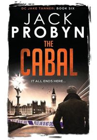 Cover image for The Cabal: A captivating British organised crime thriller