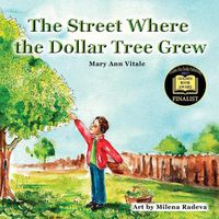 Cover image for The Street Where The Dollar Tree Grew