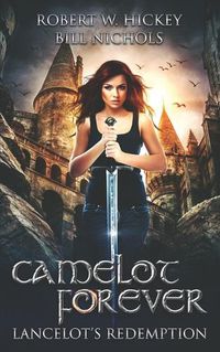 Cover image for Camelot Forever Lancelot's Redemption