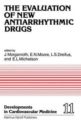 Cover image for Evaluation of New Antiarrhythmic Drugs