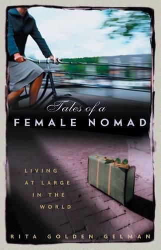 Tales of a Female Nomad