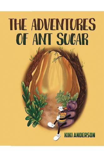 Cover image for The Adventures of Ant Sugar