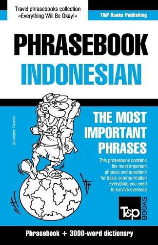 Cover image for English-Indonesian phrasebook and 3000-word topical vocabulary